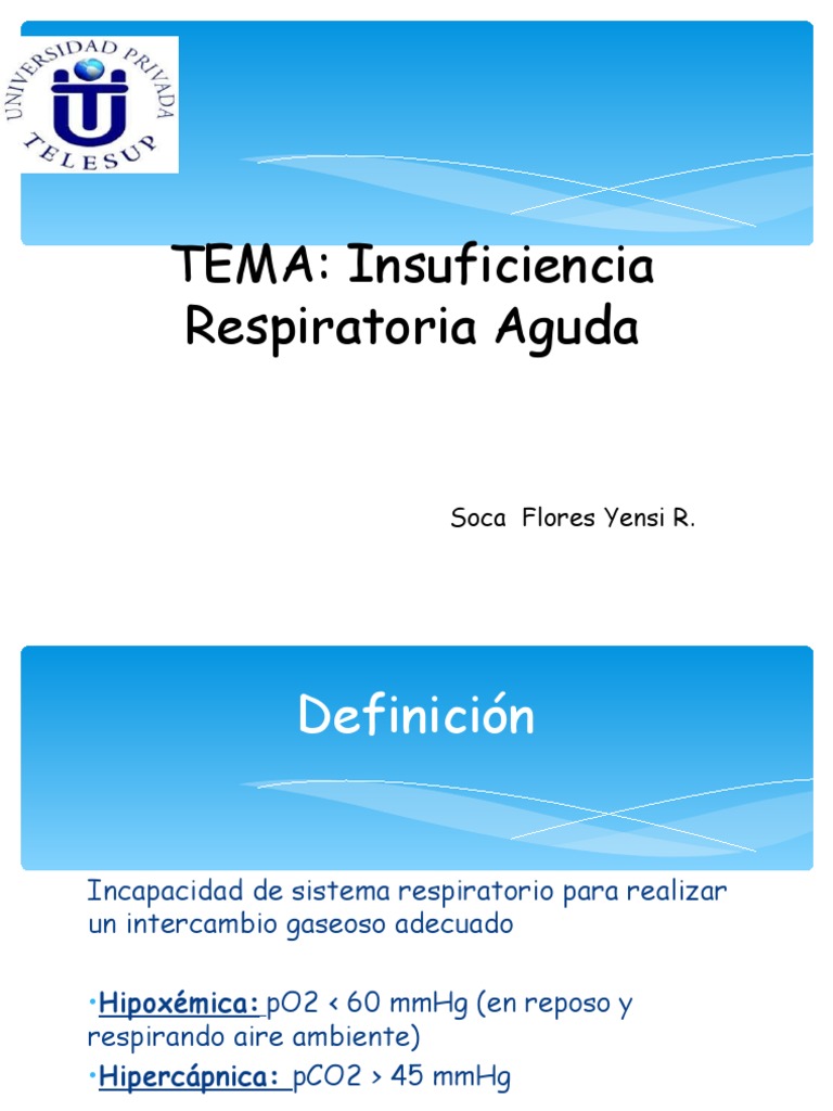 Insuficiencia Respiratoria Aguda PDF Sistema respiratorio Fisiología