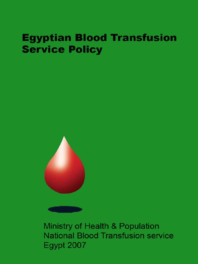 Egyptian National Blood Transfusion Policy 2007 PDF | PDF | Blood ...