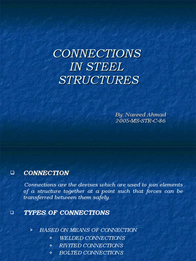 Types of Steel Structure Connections | PDF | Truss | Beam (Structure)