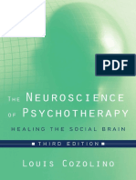 Louis Cozolino - The Neuroscience of Psychotherapy - Healing The Social Brain-W. W. Norton Company (2017) PDF
