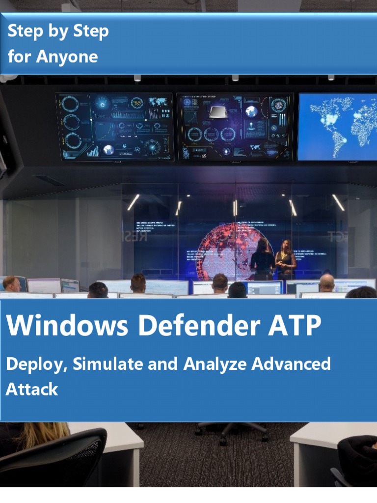 Windows Defender ATP Deployment Guide | PDF | Windows 10 | Computer ...