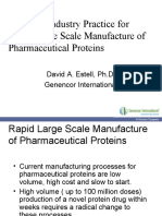 Adapting Industry Practice For Rapid Large Scale Manufacture of Pharmaceutical Proteins