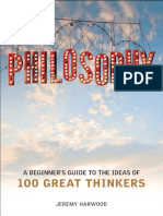 Philosophy A Beginner's Guide To The Ideas of 100 Great Thinkers