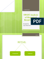 SWOT Analysis of Organized Retail in India: Presented by Ajay Kumar Kar