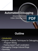 Automated Debugging: Ansuman Banerjee Indian Statistical Institute