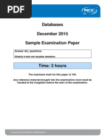 Databases December 2015 Sample Examination Paper: Answer ALL Questions. Clearly Cross Out Surplus Answers