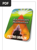 09- Ascenções Humanas - Pietro Ubaldi (Volume Revisado e Formatado em PDF para Encadernação em Folha A4)