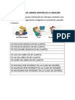 Realiza Tres Oraciones Utilizando Los Tiempos Verbales Con Cada Una de Las Siguientes Imágenes en Presente