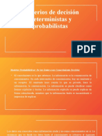 Criterios de Decisión Deterministas y Probabilistas