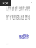 A study of people's life into vulverable jobs