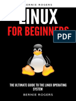LINUX FOR BEGINNERS The Ultimate Guide To The Linux Operating System