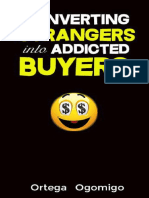Converting Strangers Into Addicted Buyers PDF
