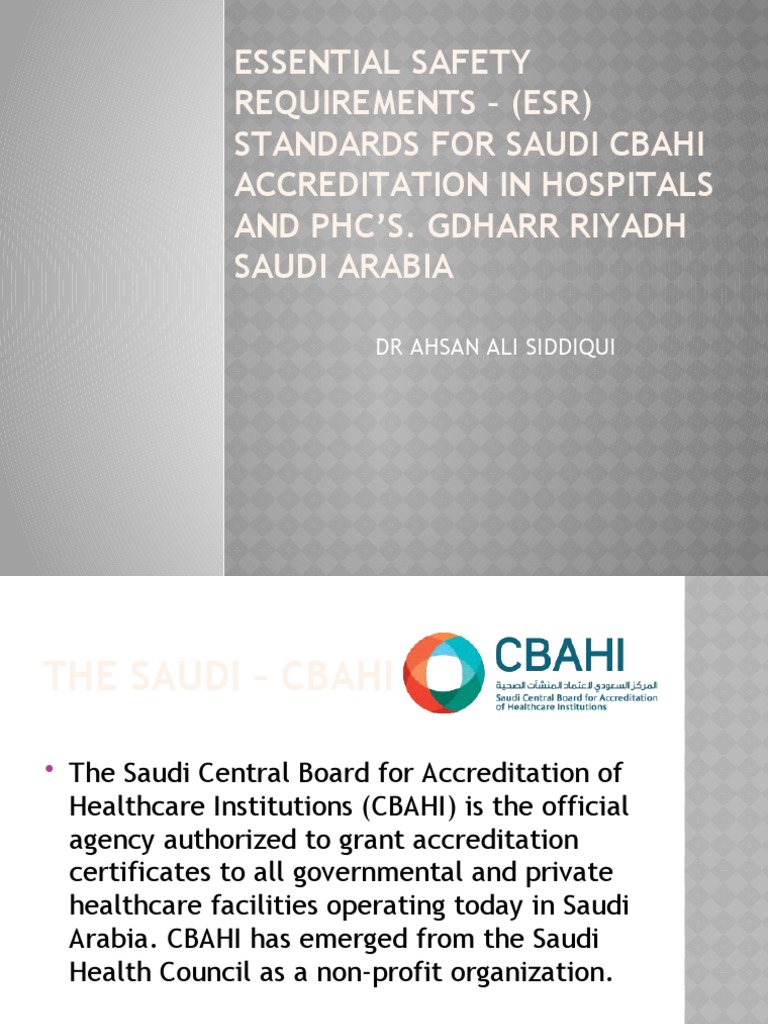 Essential Safety Requirements (Esr) Standards For Saudi Cbahi