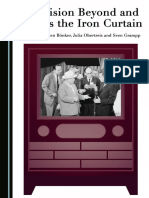 Kirsten Bönker, Julia Obertreis, Sven Grampp (Eds.) - Television Beyond and Across The Iron Curtain-Cambridge Scholars Publishing (2016)