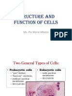Structure and Function of Cells: Ms. Pia Marie Albano