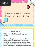 Moderate To Vigorous Physical Activities