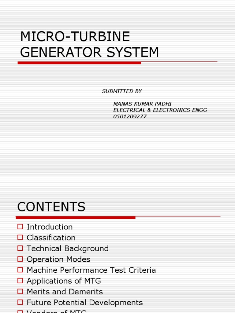 Micro-Turbine Generator System: Submitted by Manas Kumar Padhi ...