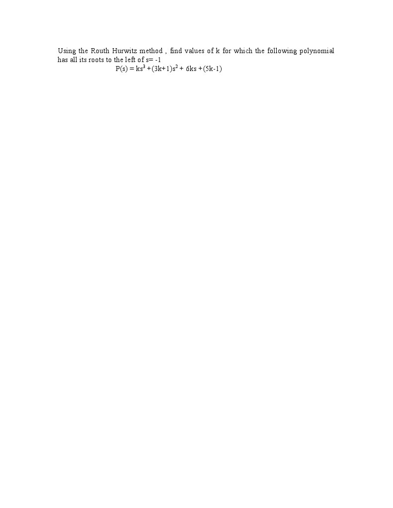 Routh Hurwitz Method | PDF | Teaching Methods & Materials