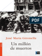 Un Millón de Muertos by Gironella José María