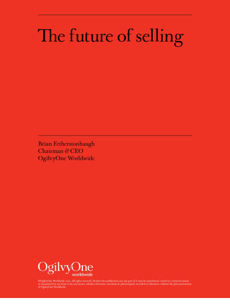 Ogilvy on the Future of Selling | Sales | Marketing