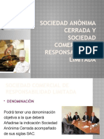 Sociedad Anònima Cerrada y Sociedad Comercial de Responsabilidad