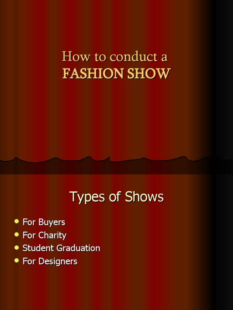 How To Conduct A Fashion Show | PDF | Fashion | Light