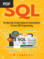 SQL The Most Up-To-Date Guide For Intermediate To Learn SQL Programming