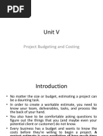 Unit V Project Budgeting and Costing