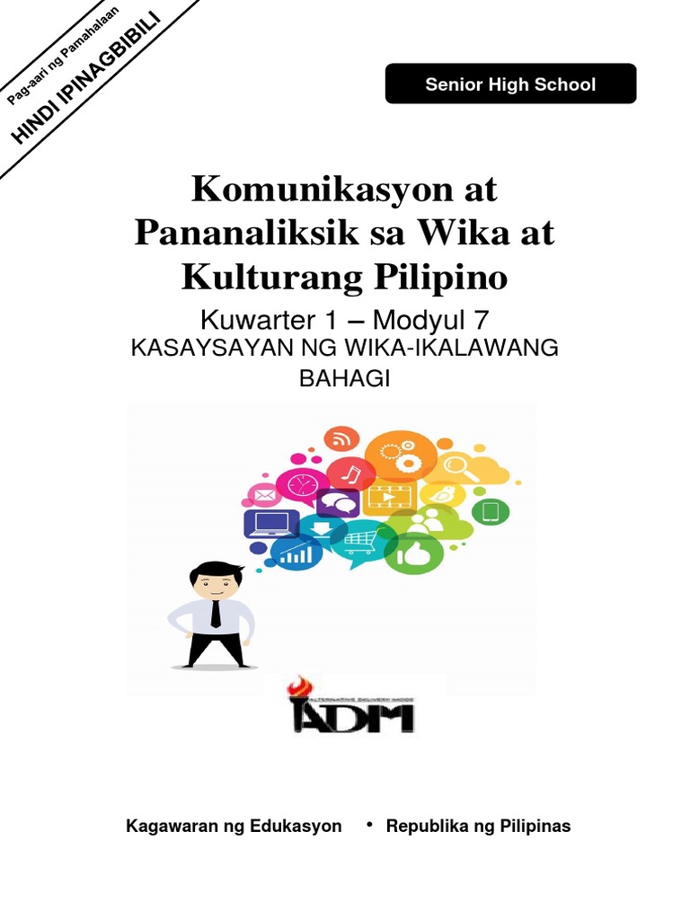 Komunikasyon11 Q1 M7 Kasaysayanngwika Ikalawangbahagi Version 3 Converted
