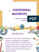 Orthogonal Matrices: Presented By: Cresilla Pengson Bse Math-Ii