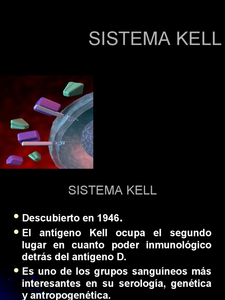 Sistema Sanguíneo Kell y Anticuerpos | PDF | Tipo de sangre | Anticuerpo