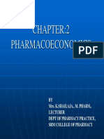 Pharmacoeconomics: BY Mrs. K.Shailaja., M. Pharm., Lecturer Dept of Pharmacy Practice, SRM College of Pharmacy