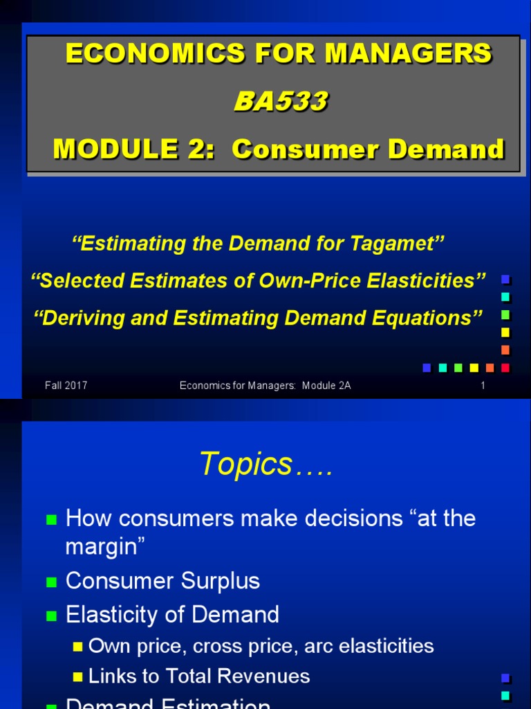 Lecture 2A Consumer Demand | PDF | Demand | Price Elasticity Of Demand