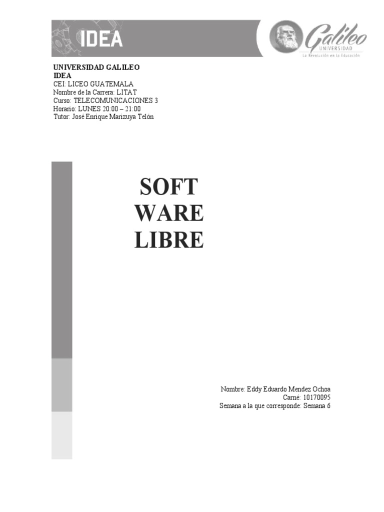 Tarea Semana 6 SOFTWARE LIBRE | PDF | Software libre | Ley de derechos ...