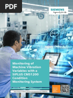 Monitoring of Machine Vibration Variables With A Siplus Cms1200 Condition Monitoring System