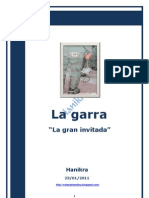 La Garra. La gran invitada