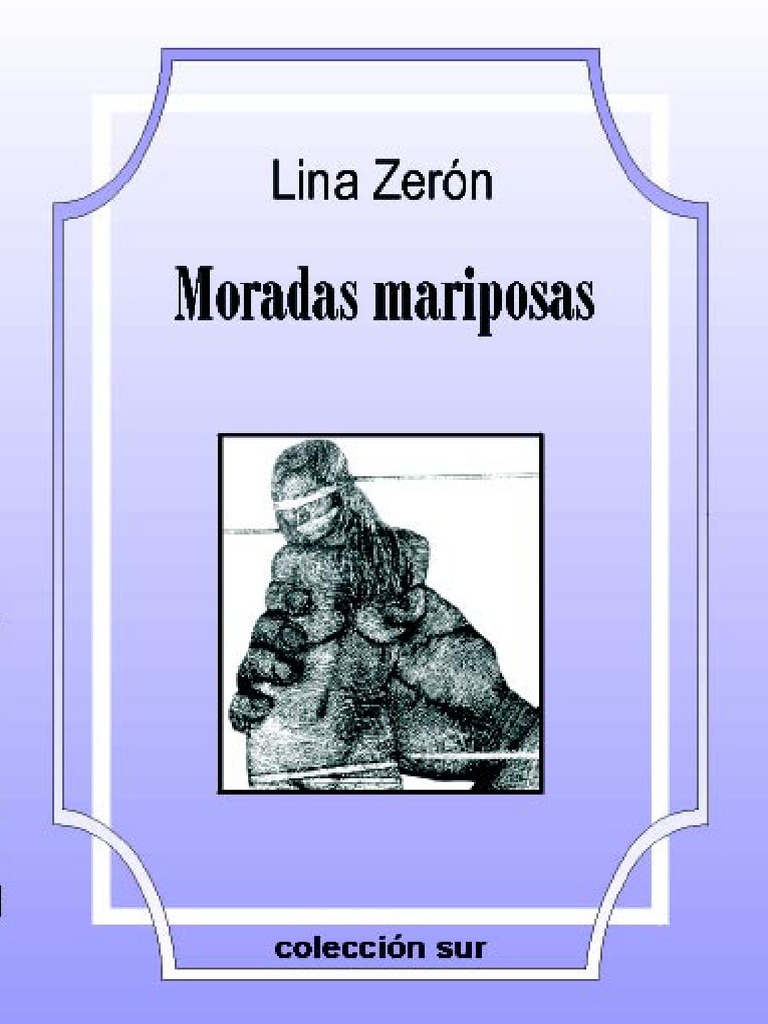 Moradas Mariposas (Poesia) by Zeron Lina PDF | PDF | Amor | Naturaleza