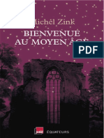 Bienvenue Au Moyen Age (French - Michel Zink