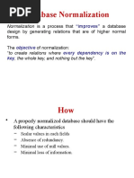 Database Normalization: Normalization Is A Process That