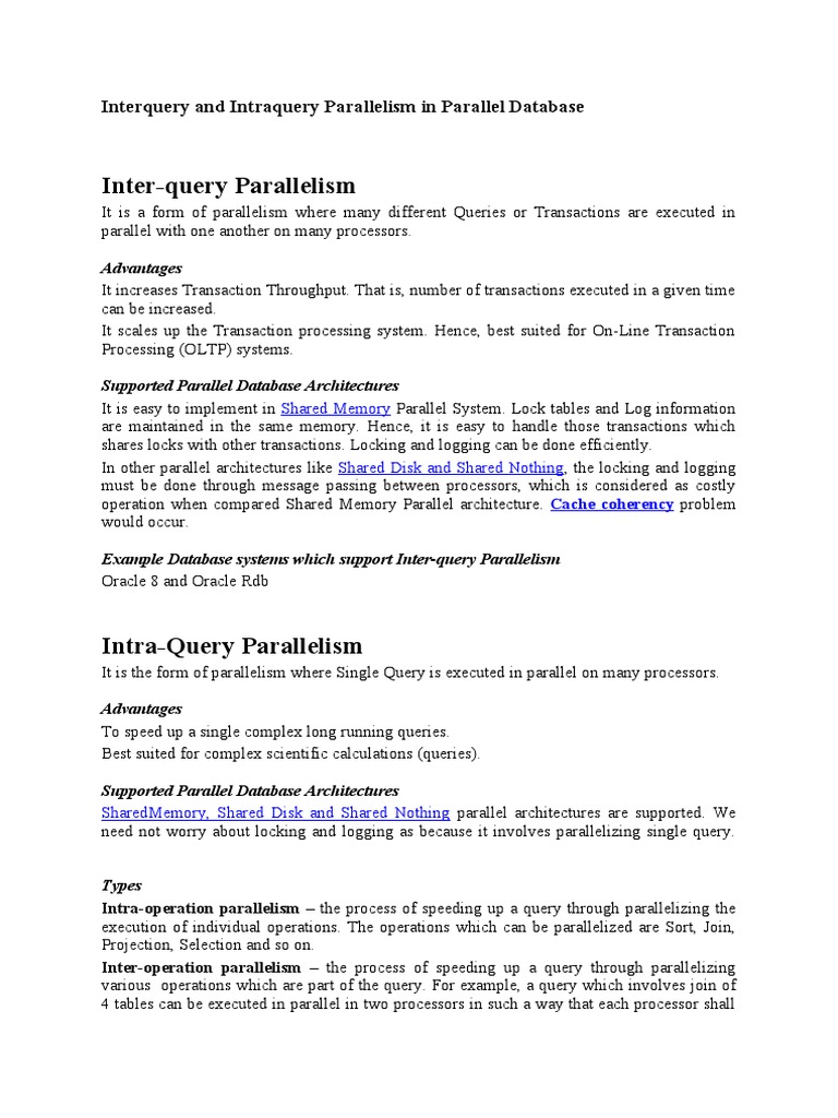Inter-Query Parallelism: Interquery and Intraquery Parallelism in ...