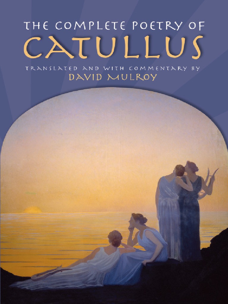 The Complete Poetry of Catullus PDF Ancient Rome Roman Republic