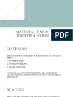 Material Use & Identification: Methodology 4