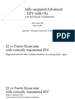 Congenitally-Acquired Advanced Hiv With Ois: Medical and Social Complexities