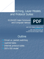 Packet Switching, Layer Models and Protocol Suites: 01204325 Data Communications and Computer Networks