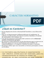 2.1.2 Carácter Normativo