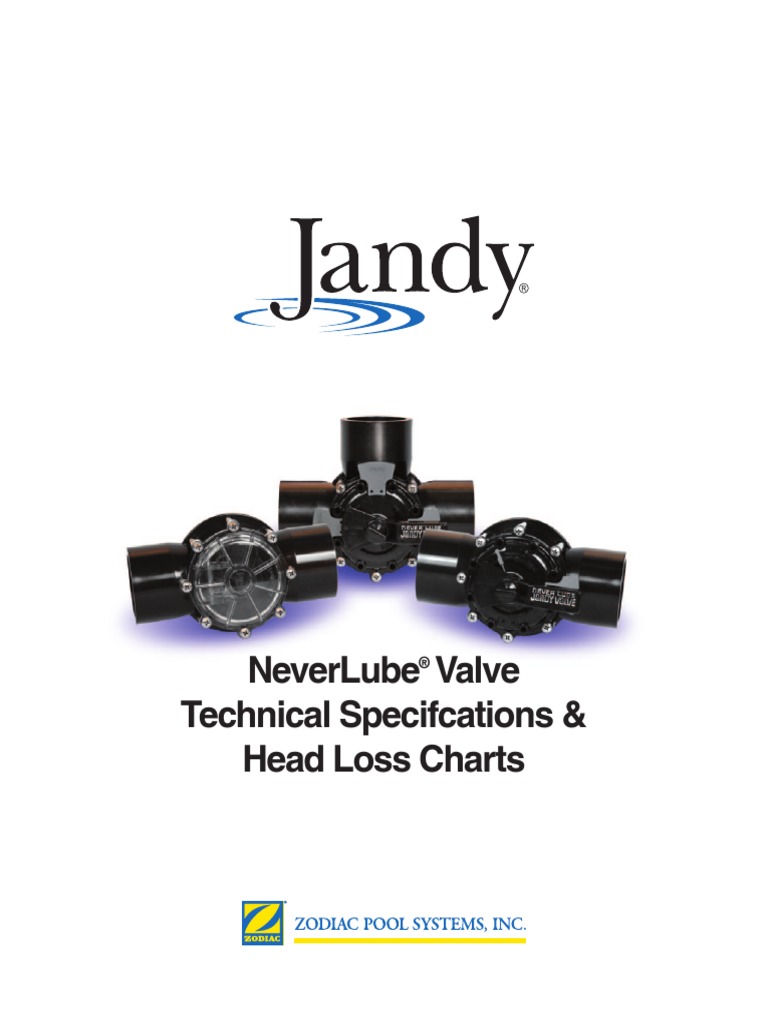 Jandy Never Lube Valve Spec Sheet PDF Valve Silicone
