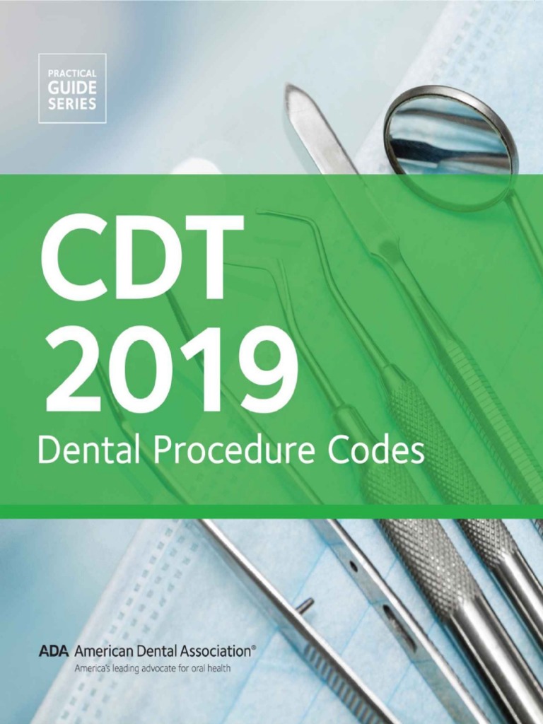 CDT 2019 Dental Procedure Code American Dental Association PDF