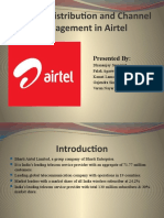 Physical Distribution and Channel Management in Airtel: Presented by