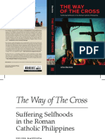 The Way of The Cross: Suffering Selfhoods in The Roman Catholic Philippines