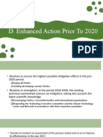 D. Enhanced Action Prior To 2020